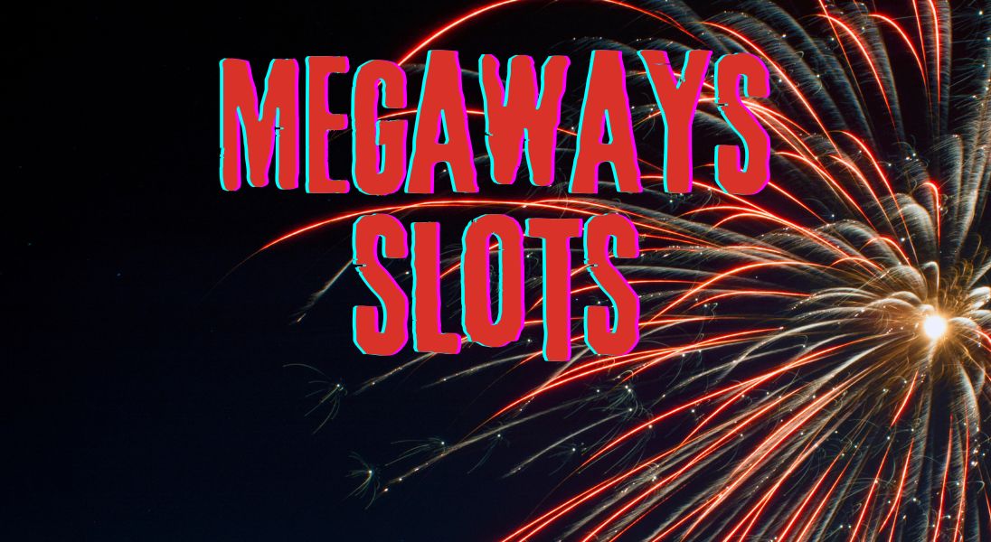 Megaways slots